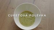 Levné a hlavně chutné. Cuketová polévka, která vás zahřeje a zasytí